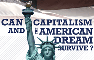 Capitalism and the American Dream